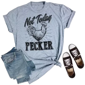 Rebel Rose Women's Grey Not Today Pecker Tee